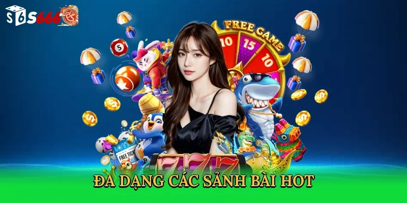 da-dang-cac-sanh-bai-hot